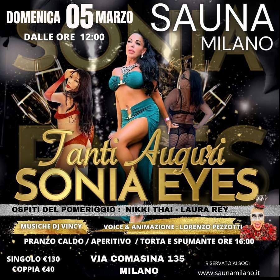 Tanti auguri Sonia Eyes 💋 - Sauna Milano 2