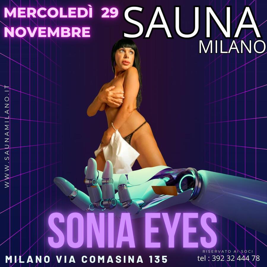 Un pomeriggio con Sonia Eyes - Sauna Milano 2