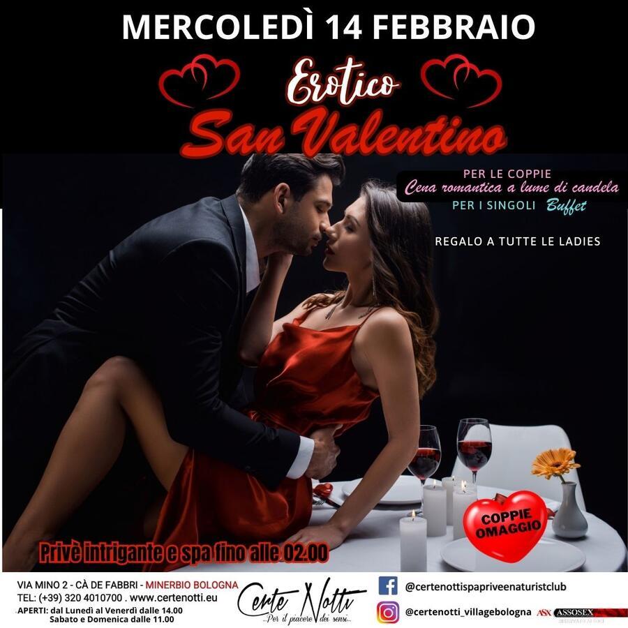 EROTICO SAN VALENTINO ❤️‍€ - CERTE NOTTI Spa & Privè