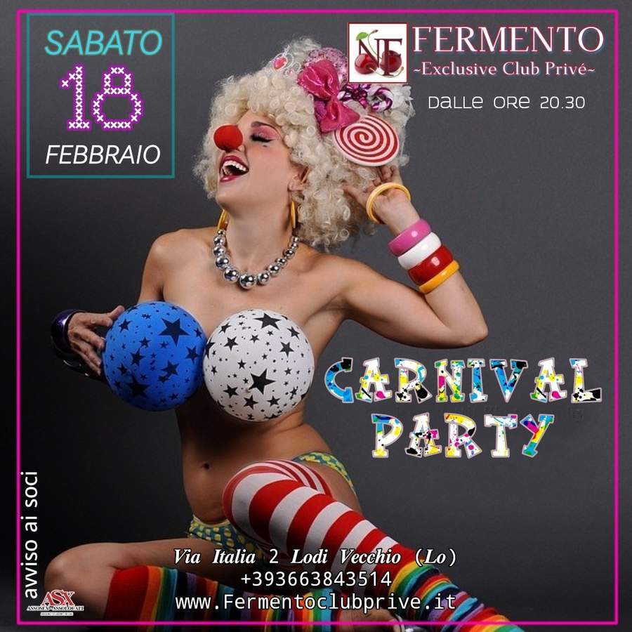 CARNIVAL PARTY - Fermento Club Prive Milano