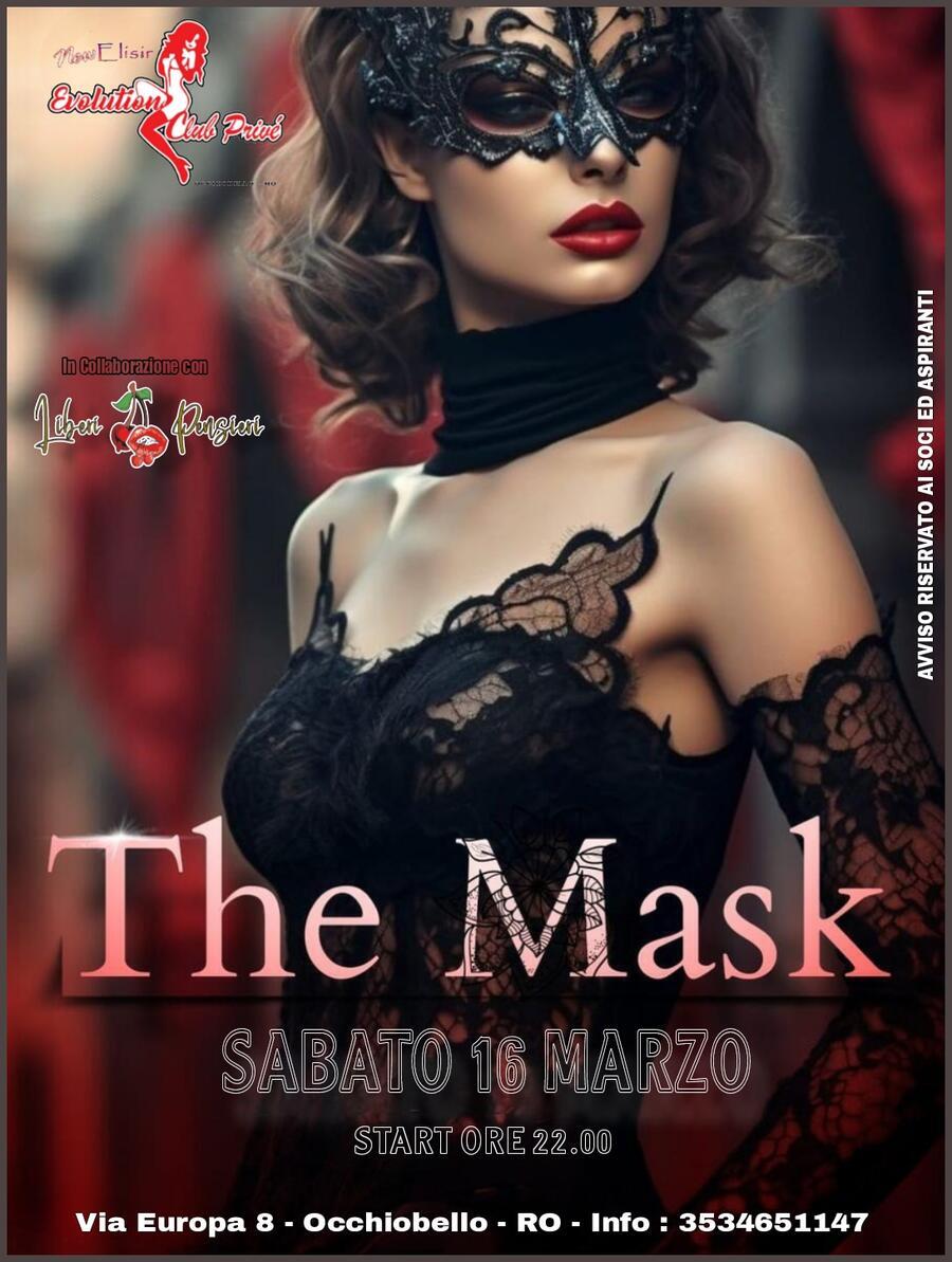 THE MASK - Elisir Evolution Club Privè