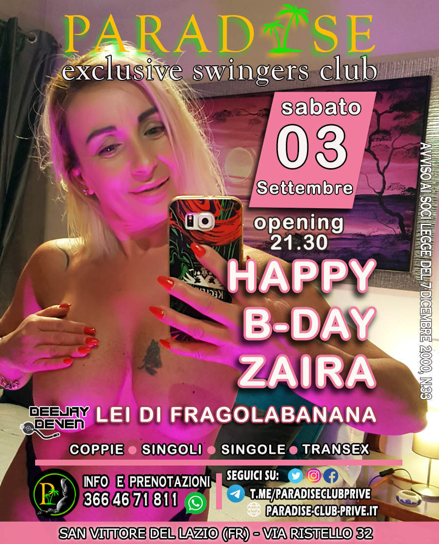 HAPPY B-DAY ZAIRA - Paradise exlusive privè