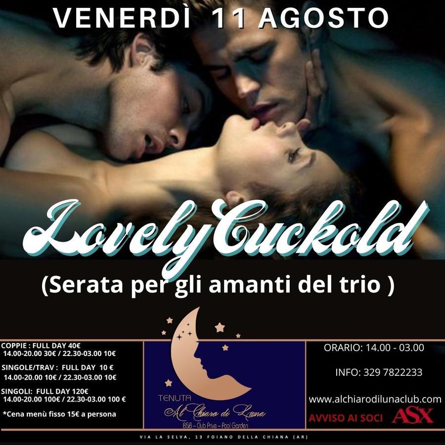 LOVELY CUCKOLD - Club privé Al Chiaro di Luna