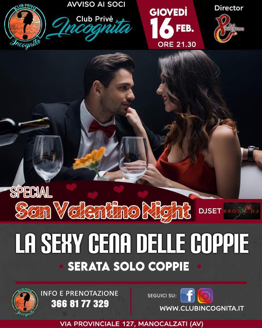 La Sexy cena delle coppie San Valentino - Club Privè INCOGNITA