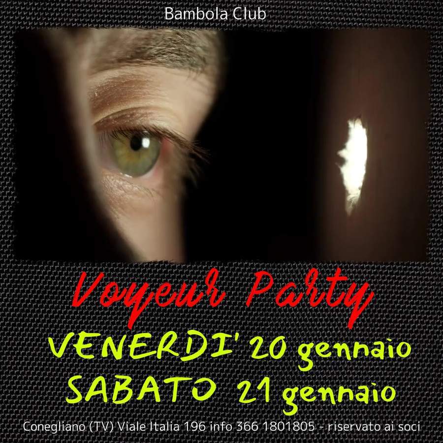 Voyeur Party - Bambola Club