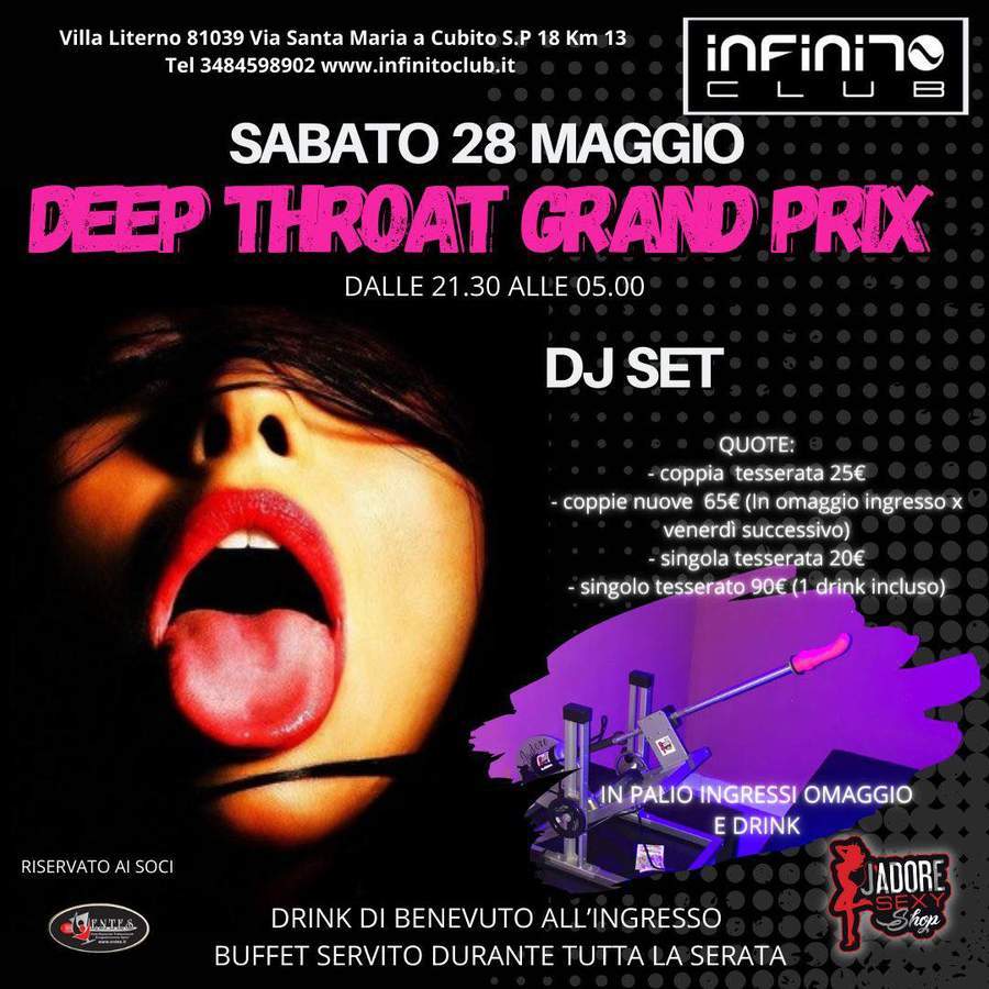 DEEP THROAT GRAND PRIX - Infinito Club