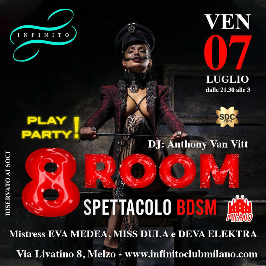 8 ROOM *BDSM* - Infinito Club Milano