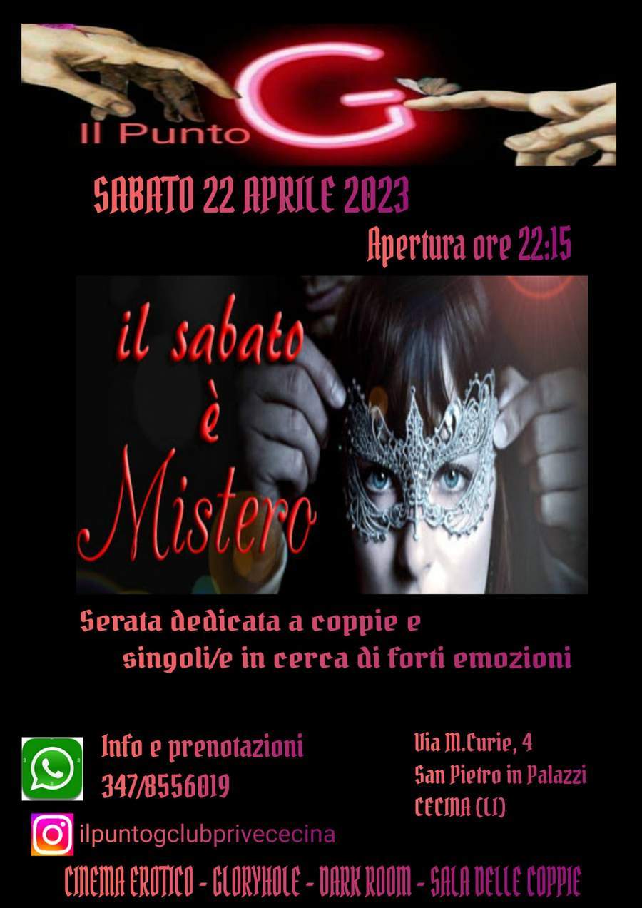 IL SABATO È MISTERO - Il Punto G Club Privé